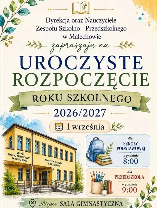 Uroczyste rozpoczęcie roku szkolnego 2026/2027 w Malechowie – 1 września o 9:00