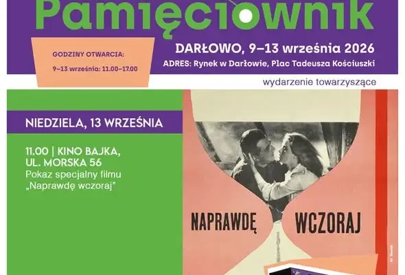 Filmowe perełki w Darłowie: „Filip” i „Naprawdę wczoraj” podczas Pamięciownika 2026