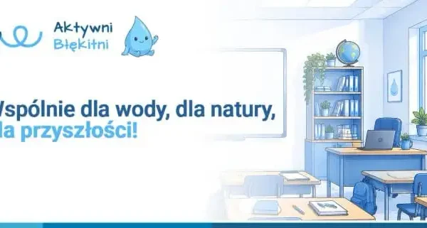 Program „Aktywni Błękitni” dla szkół – nabór w gminie Sławno