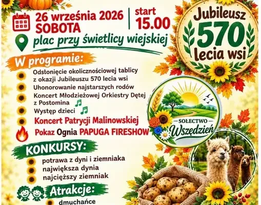 Ziemniaczano-Dyniowa we Wszędzieniu – 26 września 2026 z okazji 570-lecia wsi