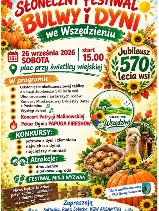 Ziemniaczano-Dyniowa we Wszędzieniu – 26 września 2026 z okazji 570-lecia wsi