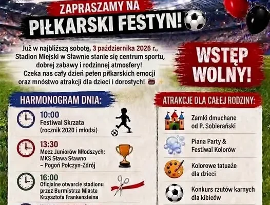 Otwarcie Stadionu Miejskiego w Sławnie z festiwalem piłkarskim i atrakcjami rodzinnymi