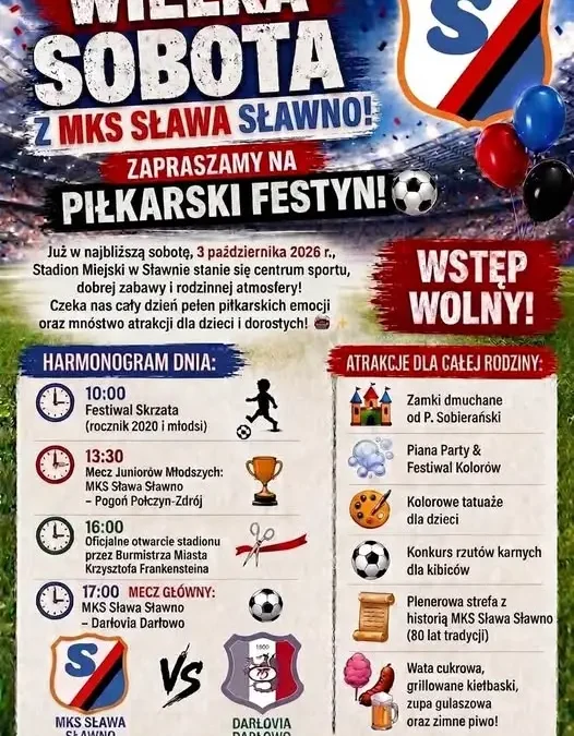 Otwarcie Stadionu Miejskiego w Sławnie z festiwalem piłkarskim i atrakcjami rodzinnymi
