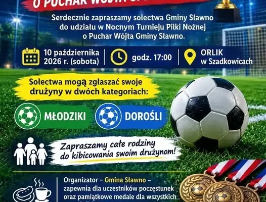 Nocny Turniej Piłki Nożnej o Puchar Wójta Gminy Sławno – 10 października